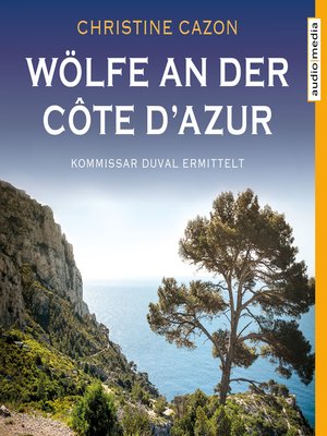 cover image of Wölfe an der Côte d'Azur